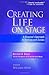Creating Life on Stage: A Director's Approach to Working with Actors