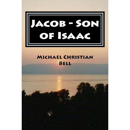 Jacob - Son of Isaac by Michael Bell episode artwork