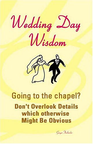 Wedding Day Wisdom