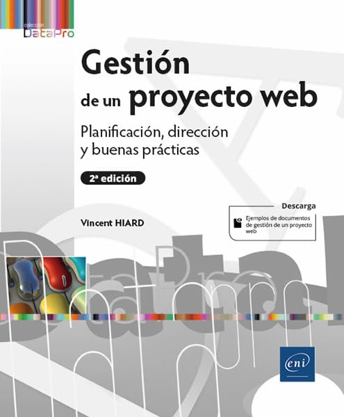 Gestión de un proyecto web - Planificación, dirección y buenas prácticas (2ª edición) (Datapro)
