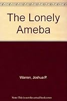 The Lonely Ameba 1570720665 Book Cover