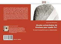Musa(c)Es Universitaires de Kinshasa Pour Quelle Fin? 6131538298 Book Cover