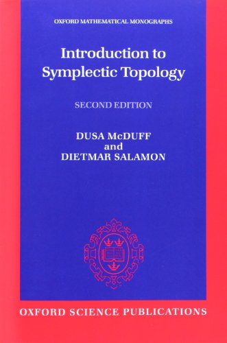 Introduction to Symplectic Topology (Oxford Mathematical Monographs)