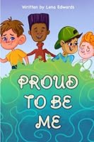 Proud to Be Me B0BGSLTT2Z Book Cover
