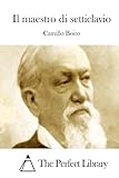 Il maestro di setticlavio (Perfect Library) (Italian Edition)