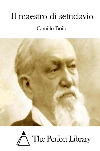 Il maestro di setticlavio (Perfect Library) (Italian Edition)