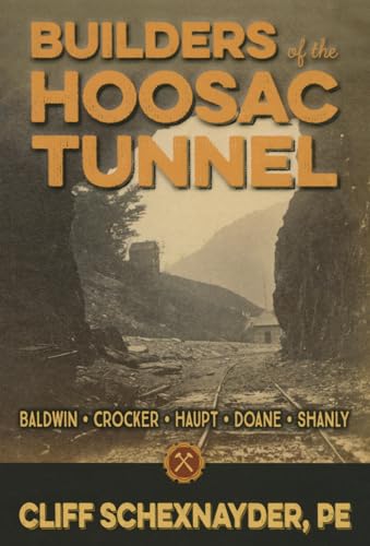 Builders of the Hoosac Tunnel
