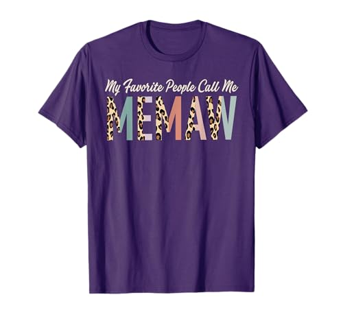 My Favorite People Call Me Memaw Gifts Leopard Mother's Day T-Shirt