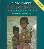 Eritrea: Images of War and Peace 0701134674 Book Cover
