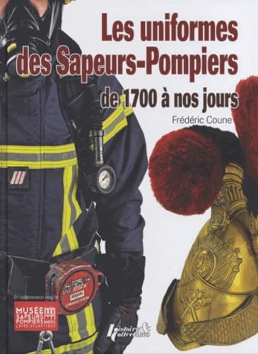 HISTOIRE COLLEC - Uniforme des pompiers (1700-2013) - -30%