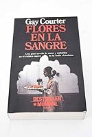 Flores en la sangre 849359265X Book Cover