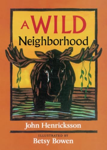 A Wild Neighborhood view 2