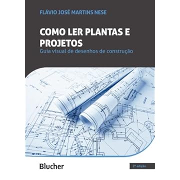 Capa do livro Como ler Plantas e Projetos: Guia Visual de Desenhos de Construção