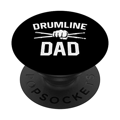 Marching band Dad Fathers Day Drum Corps Drumline Dad PopSockets Swappable PopGrip, Black