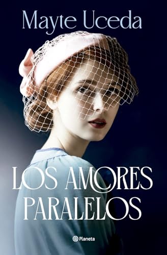 Los amores paralelos (Autores Españoles e Iberoamericanos)