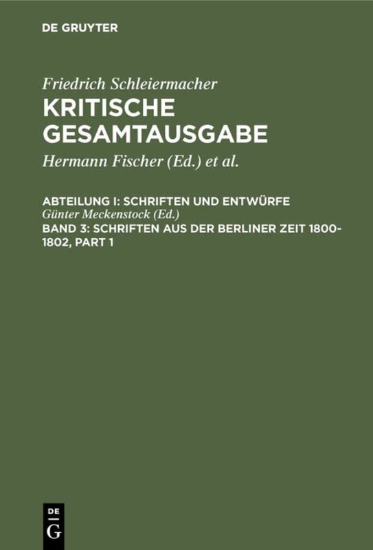 Schriften aus der Berliner Zeit 1800-1802 (German Edition)