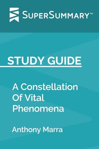 Study Guide: A Constellation Of Vital Phenomena... 1687082413 Book Cover