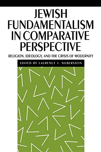Jewish Fundamentalism in Comparative Perspective: Religion, Ideology, and the Crisis of Morality ((none), 2)