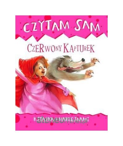 Czytam sam. Czerwony kapturek. KsiÄĹzka z naklejkami - Roberta Zilio [KSIÄĹťKA]