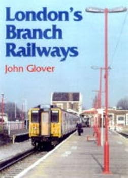 Hardcover London Branch Railways Book