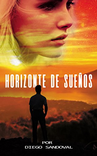 Un Horizonte de Sueños