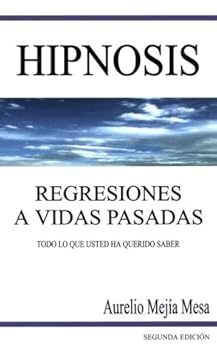 Hardcover Hipnosis Regresiones a Vidas Pasadas [Spanish] Book
