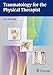 Traumatology for the Physical Therapist