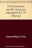 Dictionnaire apollo franÃ§ais espagnol & V.V                                                   062097 2034017331 Book Cover