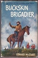 Buckskin brigadier B003DQ3QKO Book Cover