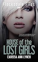 House of the Lost Girls 1680583395 Book Cover