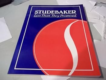 Paperback Studebaker: Less Than They Promised Book