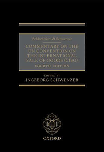 Schlechtriem & Schwenzer: Commentary on the UN Convention on the  International Sale of Goods (English Edition) - eBooks em Inglês na  Amazon.com.br