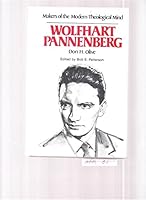 Wolfhart Pannenberg (Makers of the Modern Theological Mind) 0849930030 Book Cover