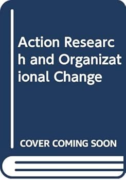 Paperback Action research and organizational change Book