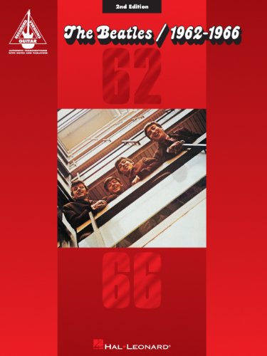 The Beatles – 1962-1966 Songbook (Guitar Recorded Versions) (English Edition) - Les Beatles, Paul McCartney, John Lennon, RIngo Starr, George Harrison The Beatles - 1962-1966 Songbook (Guitar Recorded Versions) (English Edition)