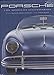 Porsche. Los Modelos Legendarios - Rapelli, Andrea
