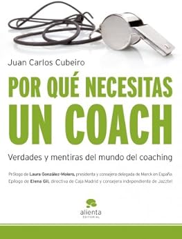 Por qué necesitas un coach:...