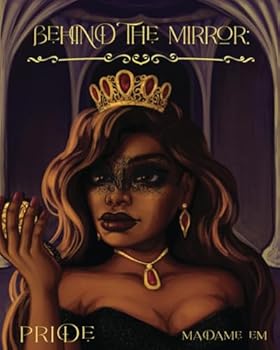 Paperback Behind the Mirror: Pride Book
