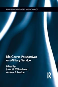 Paperback Life Course Perspectives on Military Service Book