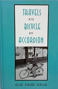 Hardcover Travels with bicycle and accordion Book