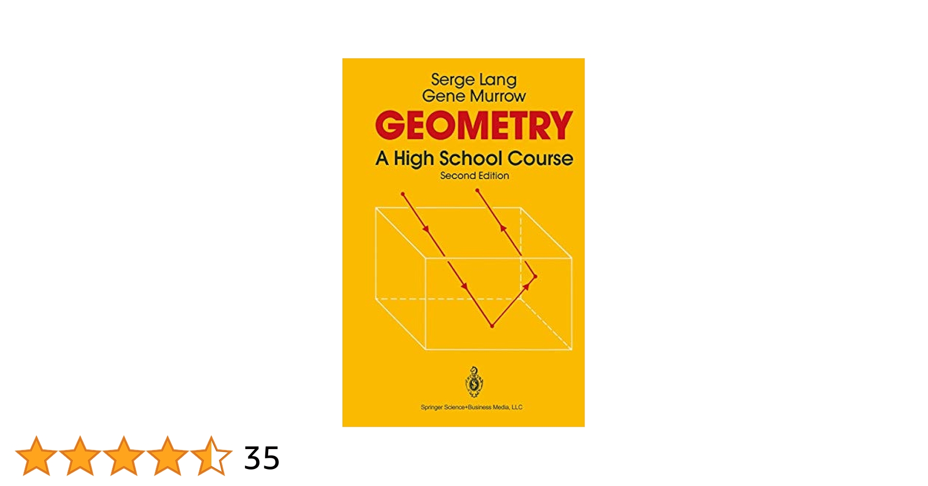 Geometry: A High School Course: Lang, Serge, Murrow, Gene