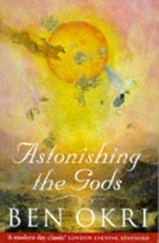 Paperback Astonishing the Gods Book