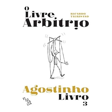 Capa do livro O Livre Arbítrio - Livro 3