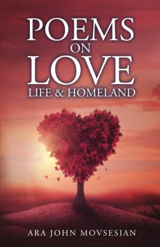 Poems on Love, Life & Homeland