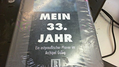 Mein dreiunddreißigstes Jahr Fittkau, Gerhard Amazon.de Bücher