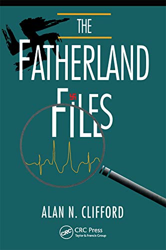 The Fatherland Files      1st Edition, Kindle Edition