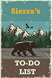  Sierra\'s To-Do List: Simple Checklist Notebook, Daily Planner, 100 Pages, 6x9, Cover, Matte Finish.