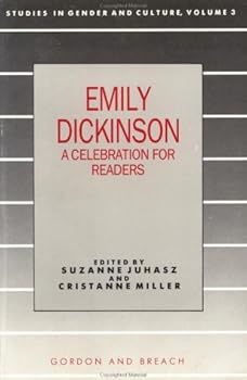 Emily Dickinson: A Celebration for Readers (Studies in Gende)