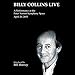 Billy Collins Live: A Performance at the Peter Norton Symphony Space, April 20, 2005