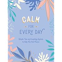Calm for Every Day